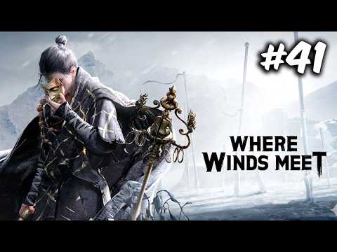 41 - Hexi | Update 1.4 - WHERE WINDS MEET Gameplay