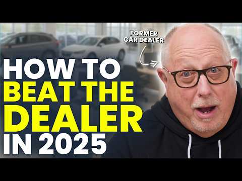 Don't Buy a Car Until You Watch THIS Video | How to Negotiate in 2025 (After Tariffs)