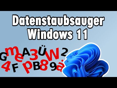 Windows 11 Datenstaubsauger - Einrichten und Deaktivieren Datenübertragung Datenschutz