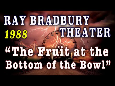 "The Fruit At the Bottom Of the Bowl" (1988) - Michael Ironside's Ray Bradbury Theater