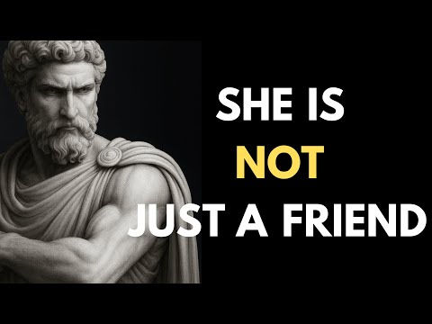 She’s “Just Friendly”… Until You Notice THIS | Stoic Masculinity