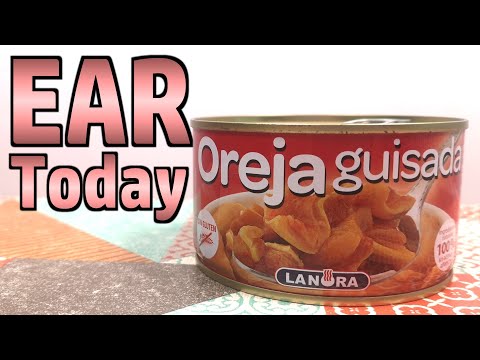 Oreja Guisada - Spanish Pigs Ear Stew - Weird Stuff in a Can # 162