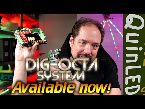 💡QuinLED💡The Dig-Octa System is available!