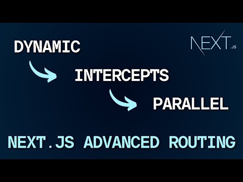 Mastering Advanced Routing in Next.js 14: Intercept, Parallel & Dynamic Routes