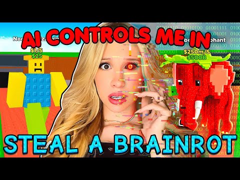 AI CONTROLS ME in STEAL A BRAINROT... *GONE WRONG*
