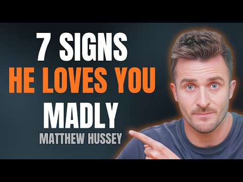 7 Phases a Man Says Only to the Woman He Loves Madly | Matthew Hussey