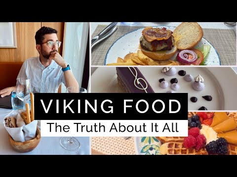 Viking Cruise Food Truth: What You Need to Know