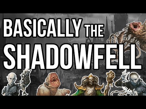 Basically the Shadowfell