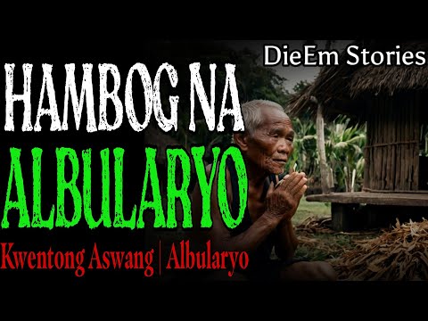 HAMBOG NA ALBULARYO | Kwentong Aswang | Horror Story
