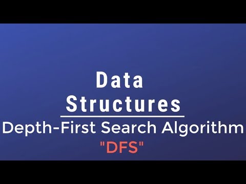 #035 [Data Structures] - Depth First Search Algorithm (DFS)
