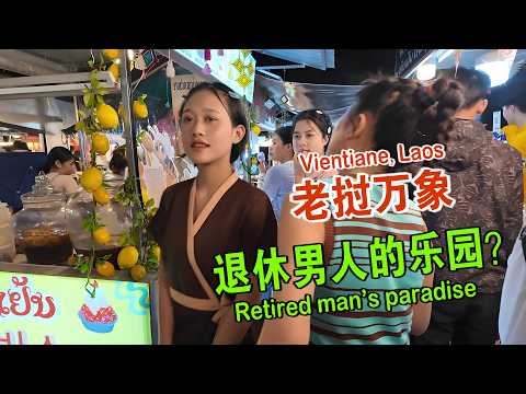 I came to Vientiane Laos, a retired man's paradise
