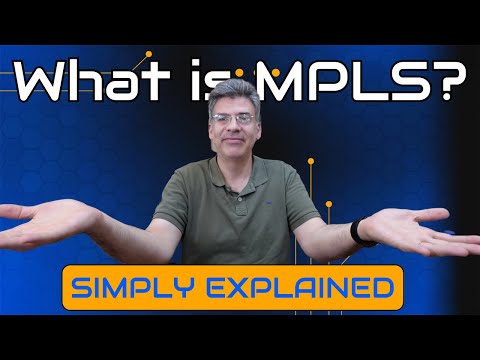 MPLS - What is it?
