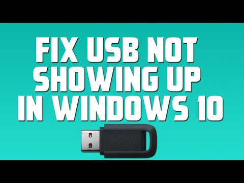 Fix USB Not Showing up in Windows 10