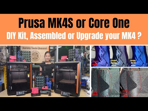 Prusa Mark 4S vs Core One vs Upgrade Kit — Build Time, Cost & Print Quality