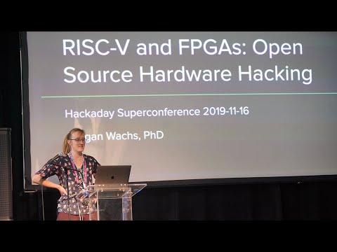 MeganWachs - Keynote RISC-V and FPGAs: Open Source Hardware Hacking