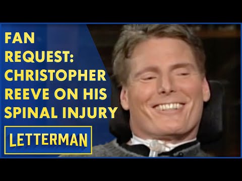 Fan Request: Christopher Reeve Talks About His Spinal Cord Injury  | Letterman