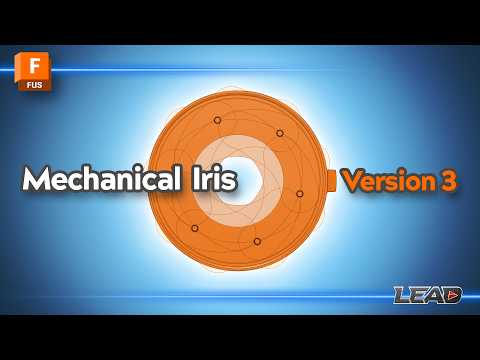 How To Design a 3D Printed Overlapping Blade Mechanical IRIS in Fusion