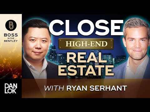 Ryan Serhant’s Simple Technique To Close High End Real Estate