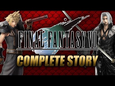 Final Fantasy VII Complete Story Explained