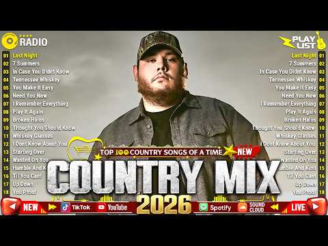 Country Music Playlist 2026 - Luke Combs, Luke Bryan, Chris Stapleton, Jason Aldean, Morgan Wallen