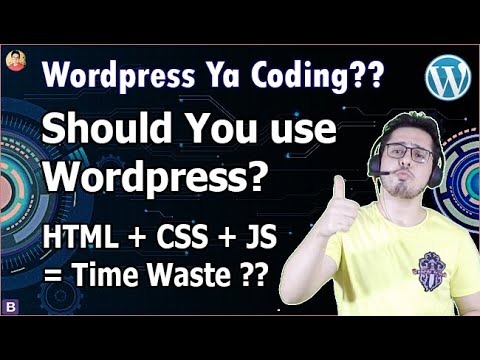 Website on WordPress Vs HTML CSS & JavaScript