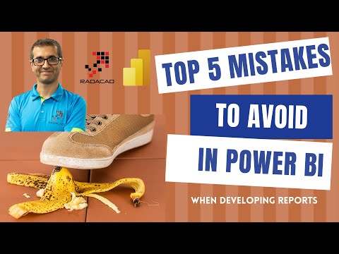 Top Five Mistakes to Avoid When Developing Power BI Reports