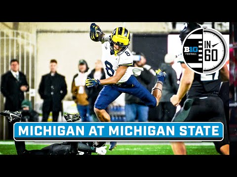 Michigan at Michigan State | Oct. 21, 2023 | B1G Football in 60