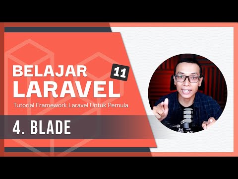 Belajar Laravel 11 | 4. Blade Templating Engine