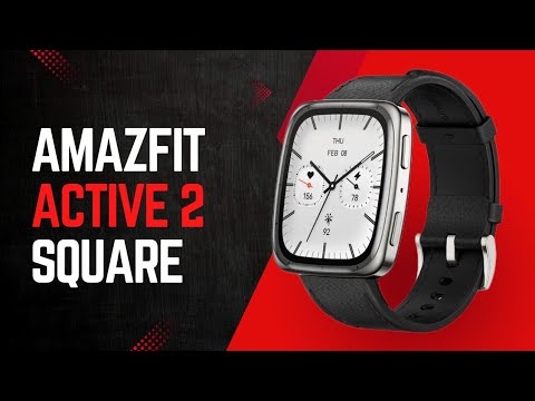 AMAZFIT ACTIVE 2 SQUARE, Full Review, has NFC!!