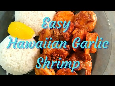 Easy Hawaiian Garlic Shrimp - Giovanni's Food Truck Style