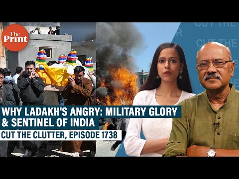 Why Ladakh is angry: Understanding its frustrations, people, military glory & why India should care