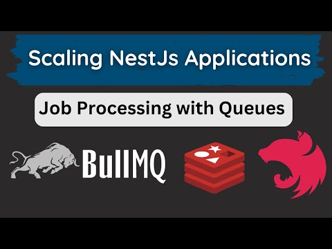 Building a Scalable Queue System with NestJS & BullMQ & Redis