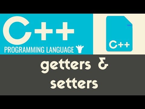 Getters & Setters | C++ | Tutorial 30