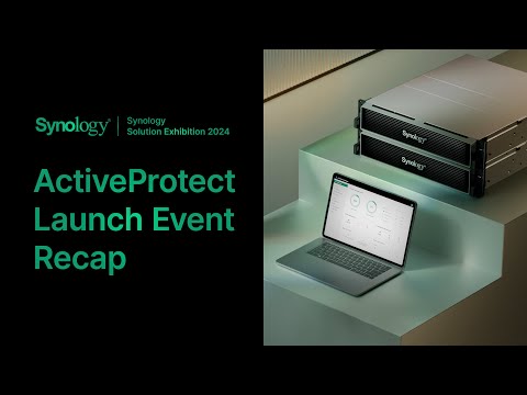ActiveProtect Launch Event Recap | Synology Solution Exhibition 2024