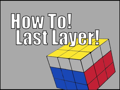 How to Solve a 3x3x3 Rubik's Cube: Easiest Tutorial (Last Layer)