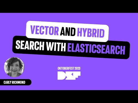 Vector and Hybrid Search with Elasticsearch