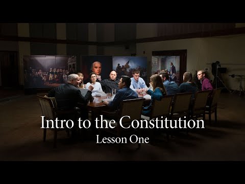 Lesson One | The Connection Between the Constitution and the Declaration