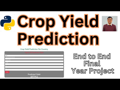 Predicting Crop Yields | Crop Yield Prediction | Enhancing Agriculture with Machine Learning Hindi