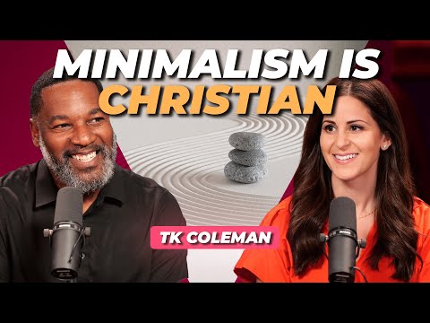 Becoming Free Through Spiritual Minimalism  w/T.K. Coleman | Lila Rose Podcast E150