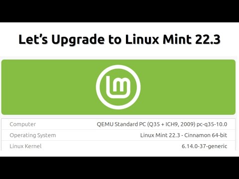Let's Upgrade to Linux Mint 22.3