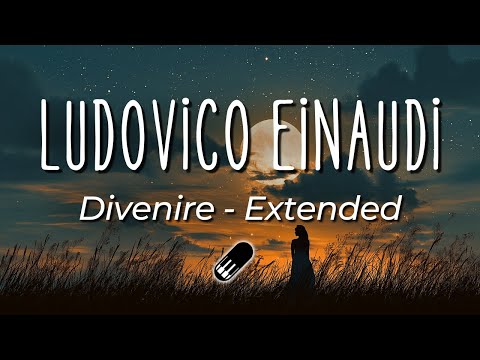 Ludovico Einaudi - Relaxing Piano Music (Divenire - Extended Version)