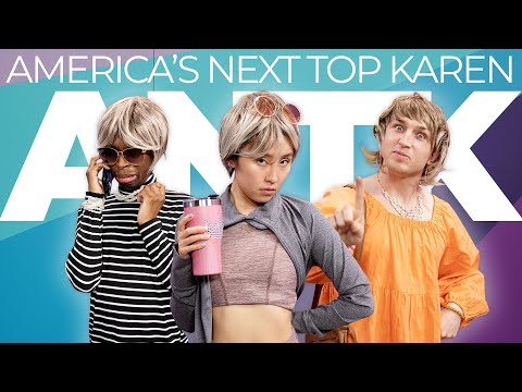 America's Next Top Karen
