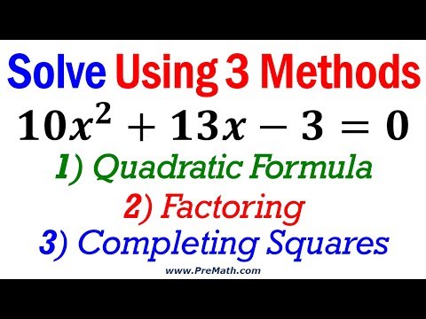 How to Solve Quadratic Equations using Three Methods - When Leading Coefficient is Not One