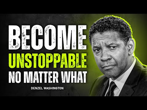 How To Become Truly Unstoppable Through Inner Change | Denzel Washington Motivation