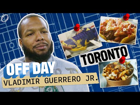 Vladimir Guerrero Jr. Takes Toronto | OFF DAY