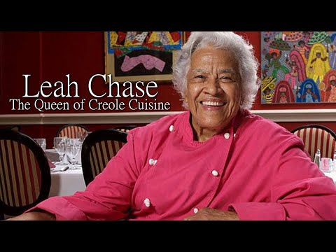 Leah Chase: The Queen of Creole Cuisine
