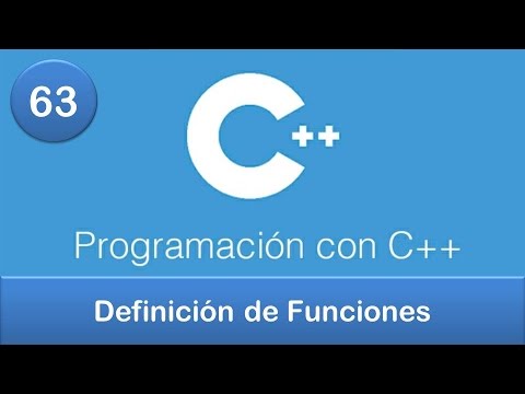 63. Programación en C++ || Funciones || Definición de Funciones