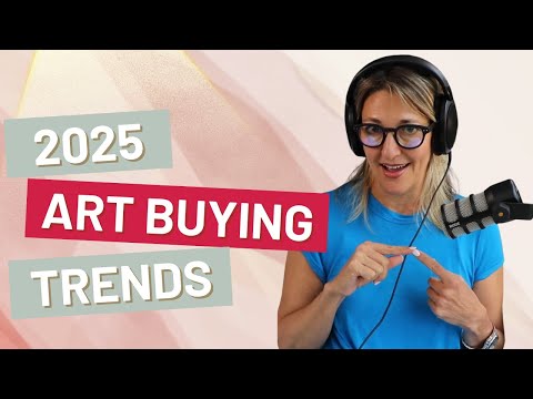 Art Buying Trends in 2025 | Honest Art Podcast Episode 107