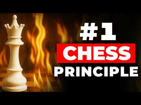The #1 Chess Principle That Will Change Your Chess Forever