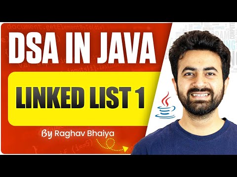 DSA In Java | Linked List | Java in One Shot | Linked List in Java